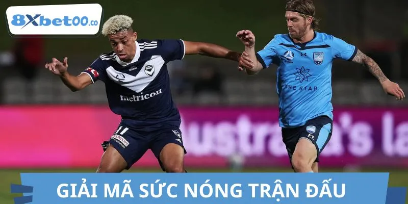 Trận Sydney vs Melbourne thu hút giới cá cược thế giới